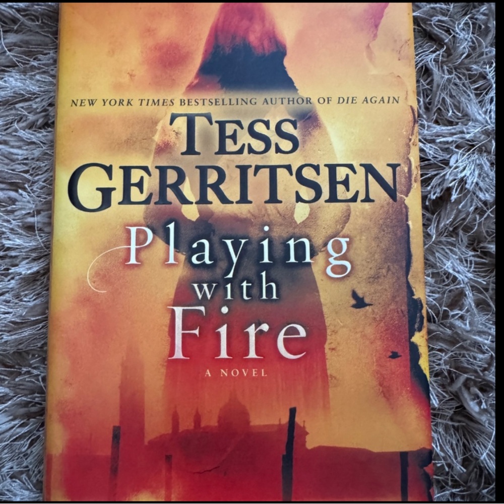 Playing with Fire Tess Gerritsen- Very Good Condition Hardcover/ Dust Jacket